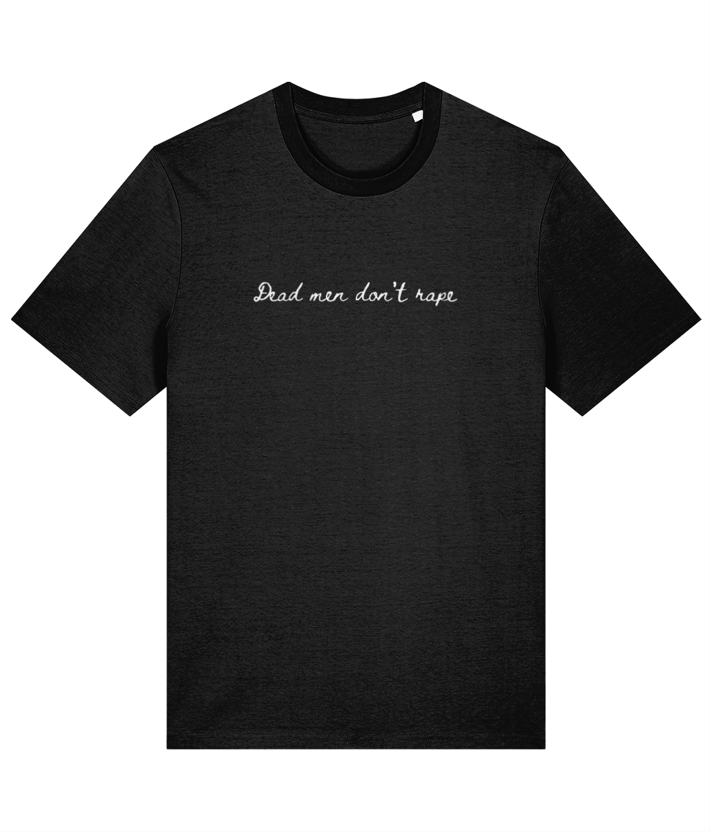 Dead Men Don't - Unisex Tee