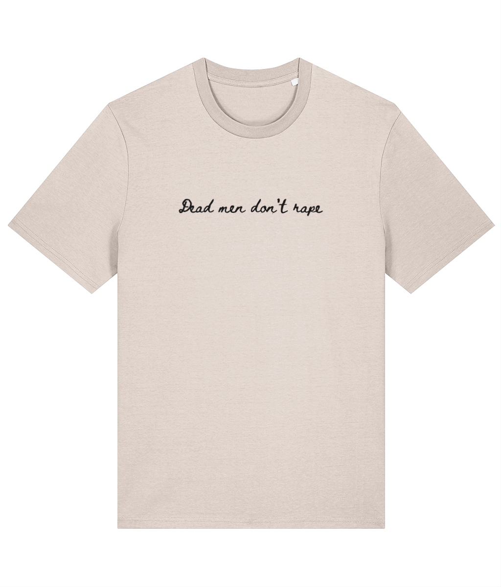 Dead Men Don't - Unisex Tee