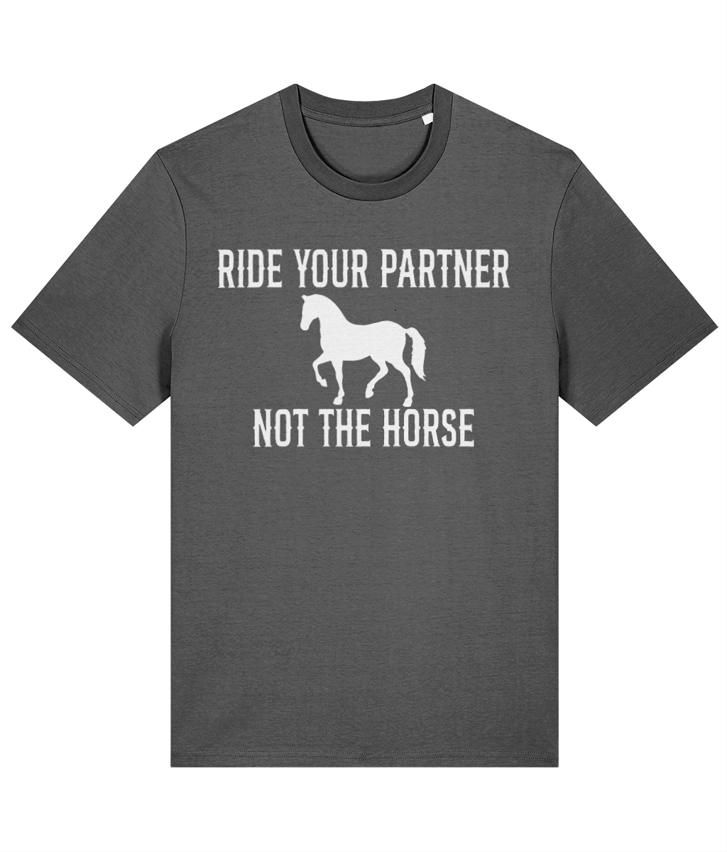 Ride Your Partner - Unisex Tee