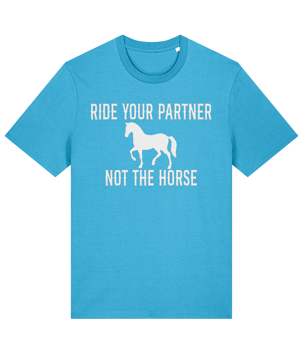 Ride Your Partner - Unisex Tee
