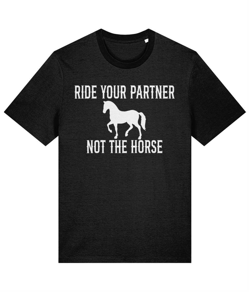 Ride Your Partner - Unisex Tee