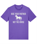 Ride Your Partner - Unisex Tee