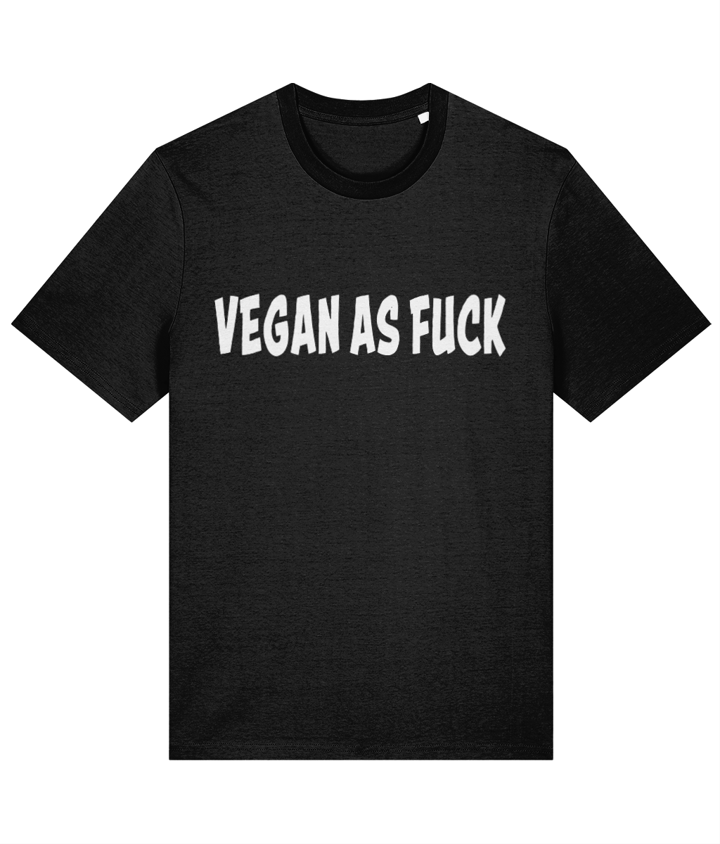 Vegan As Fuck - Unisex Tee